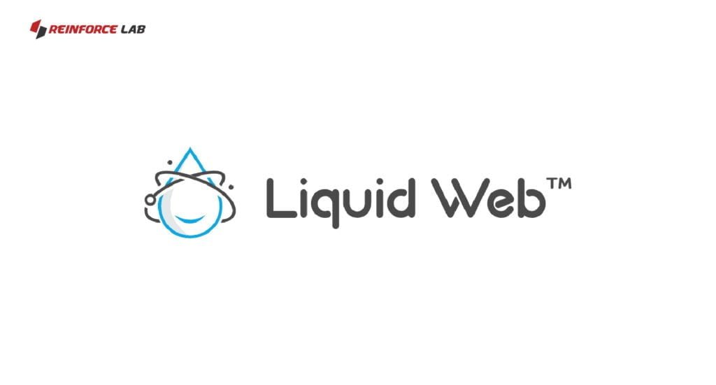Liquid Web Hosting preferred by Reinforce Lab Limited 